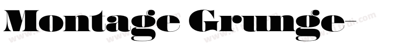Montage Grunge字体转换